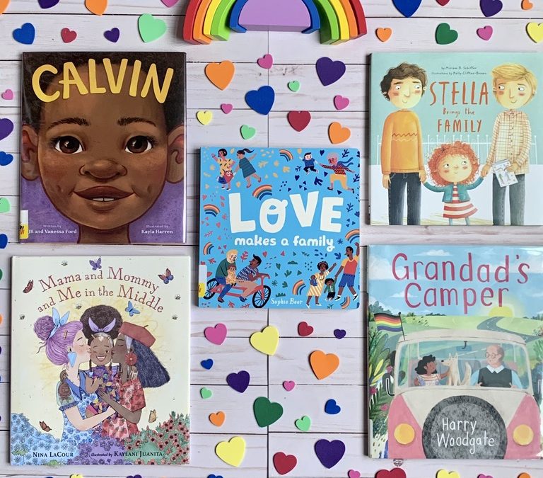 Picture Books that Celebrate LGBTQ+ Families and Kids!