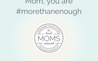 Moms are #morethanenough