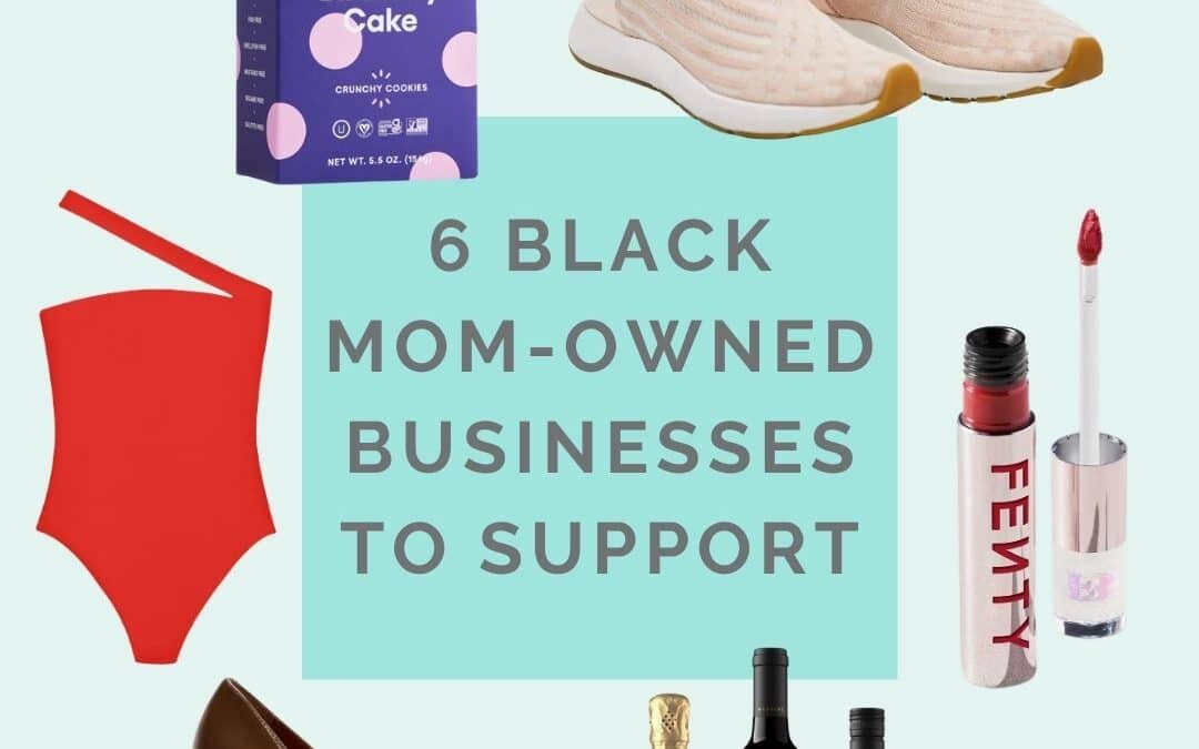 6 Black Mom-Owned Businesses to Support