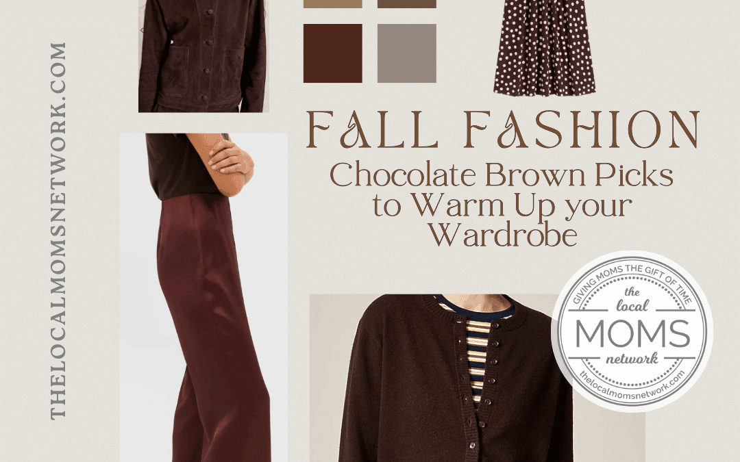 6 Luxe Chocolate Brown Pieces for Fall